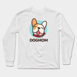 dog mom beautiful art design Long Sleeve T-Shirt